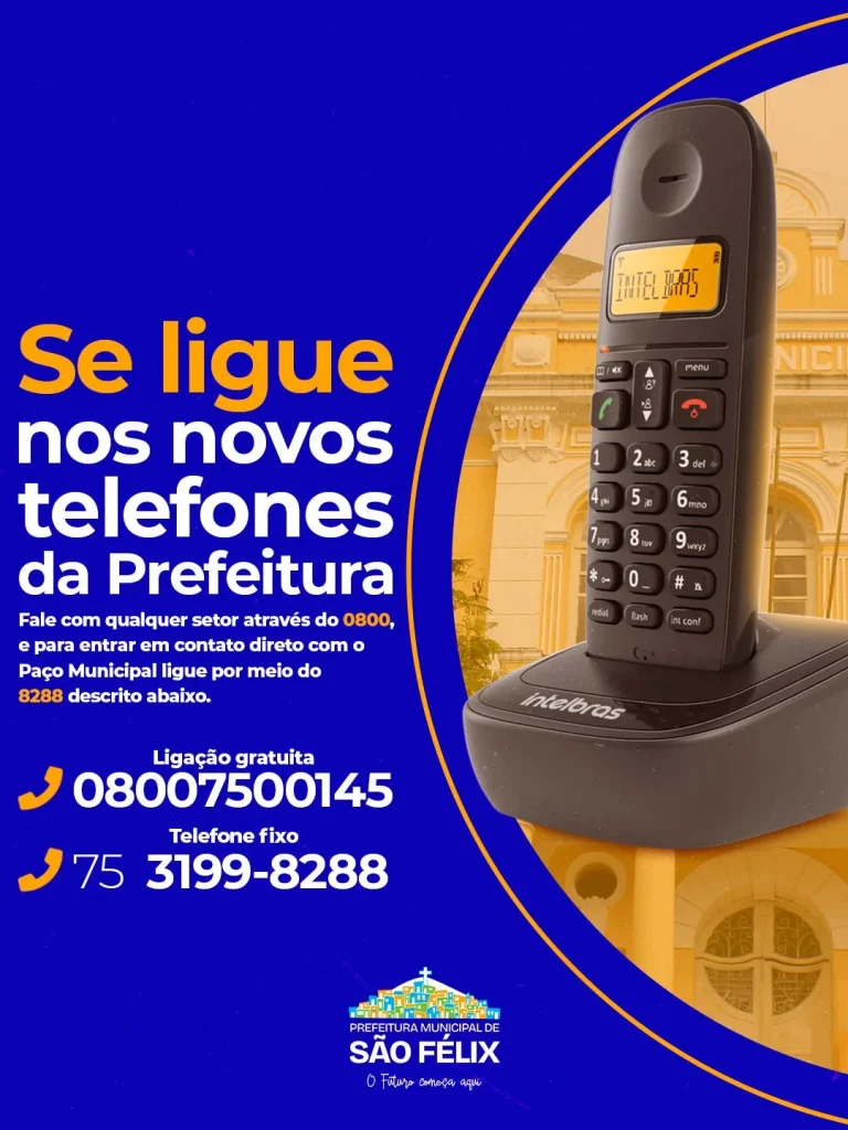 Agora ficou mais fácil falar com a Prefeitura de São Félix!